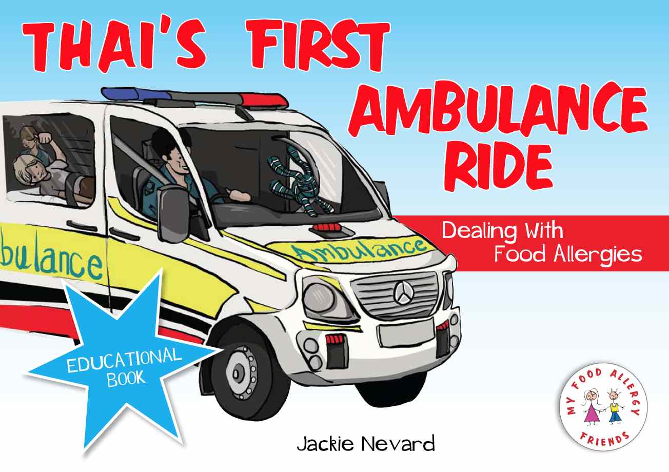 Children's allergy book Thai's First Ambulance Ride - anaphylaxis explained